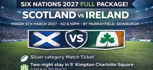 SIX NATIONS 2027 – Scotland v Ireland